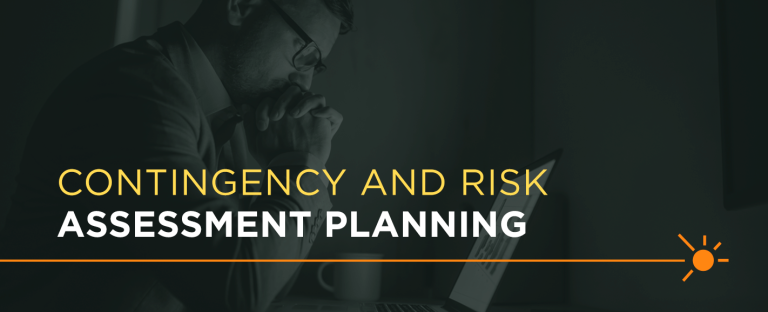 Risk Assessment and Contingency Planning | Risk Management