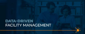 Data-Driven Facility Management