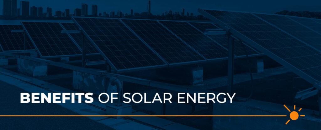 Benefits of Solar Energy